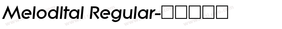 MelodItal Regular字体转换